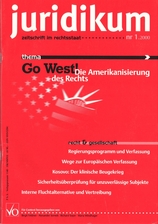 juridikum 1/2000: Go West! Die Amerikanisierung des Rechts