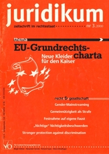 juridikum 3/2000: EU-Grundrechtscharta: Neue Kleider für den Kaiser