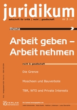 juridikum 3/2007: Arbeit geben - Arbeit geben