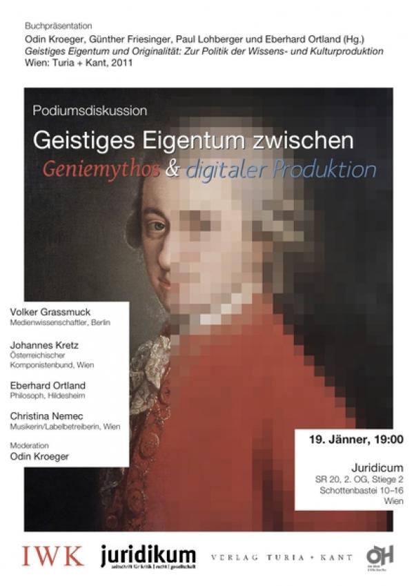 Poster: Geistiges Eigentum zwischen Geniemythos und digitaler Produktion